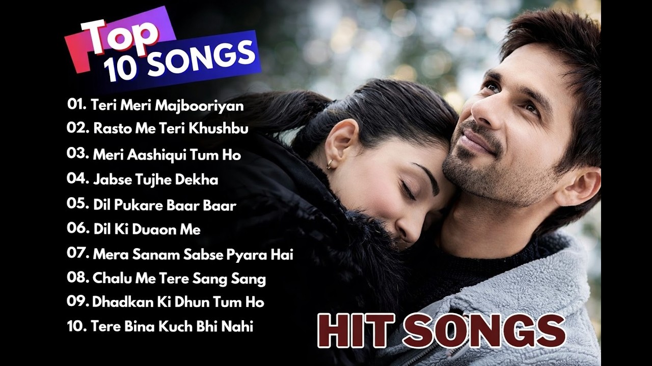 Top 25 Romantic Hit Song 2026 | 1 Hour Non-Stop Love Song | Best Bollywood Heart Touching Collection