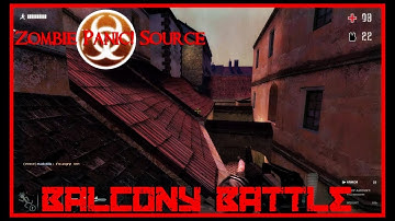 Zombie Panic! Source - Balcony Battle (Survivor win)