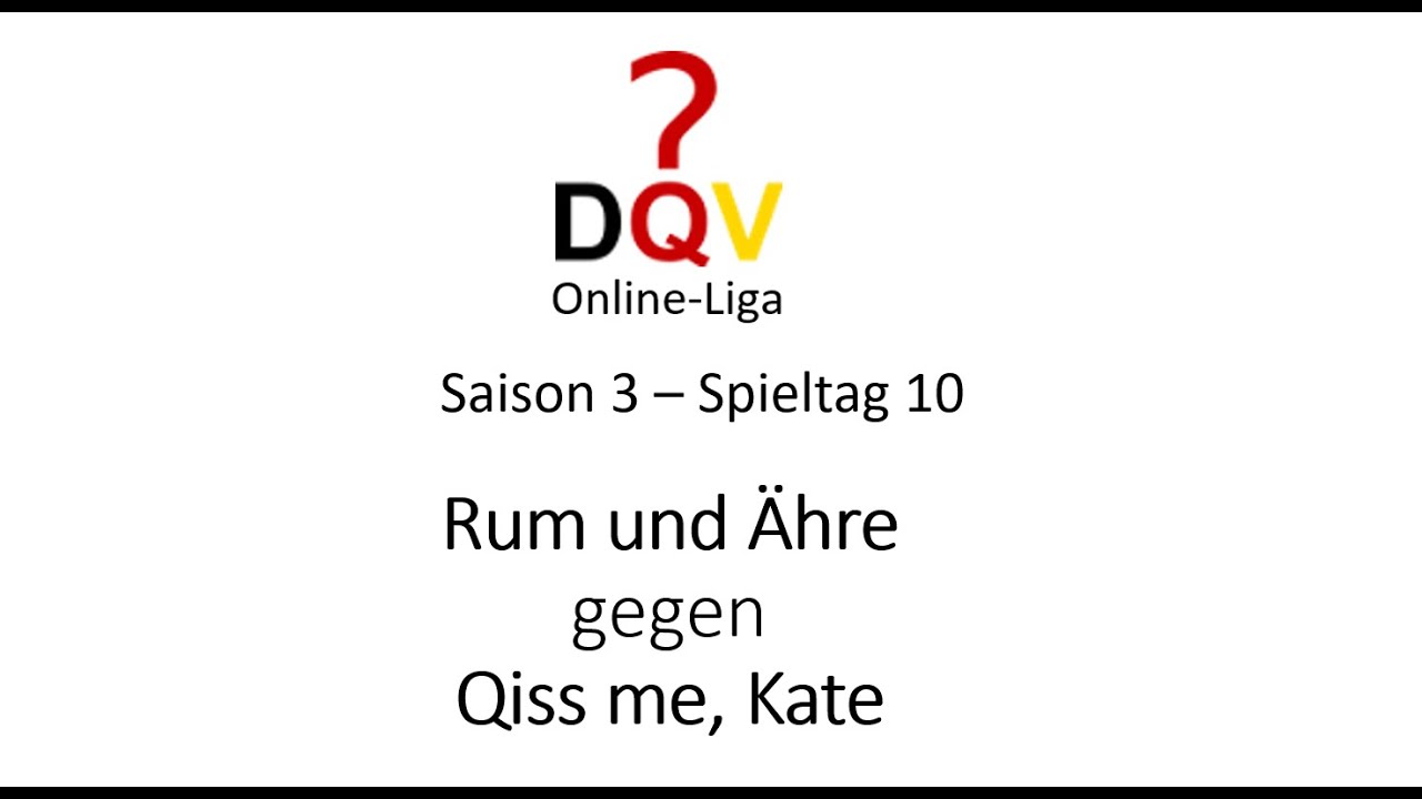 DQV Online-Liga Saison 3 - Match of the Week Spieltag 10