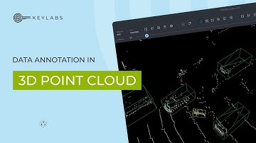 Keylabs 3D Point Cloud Annotation #1
