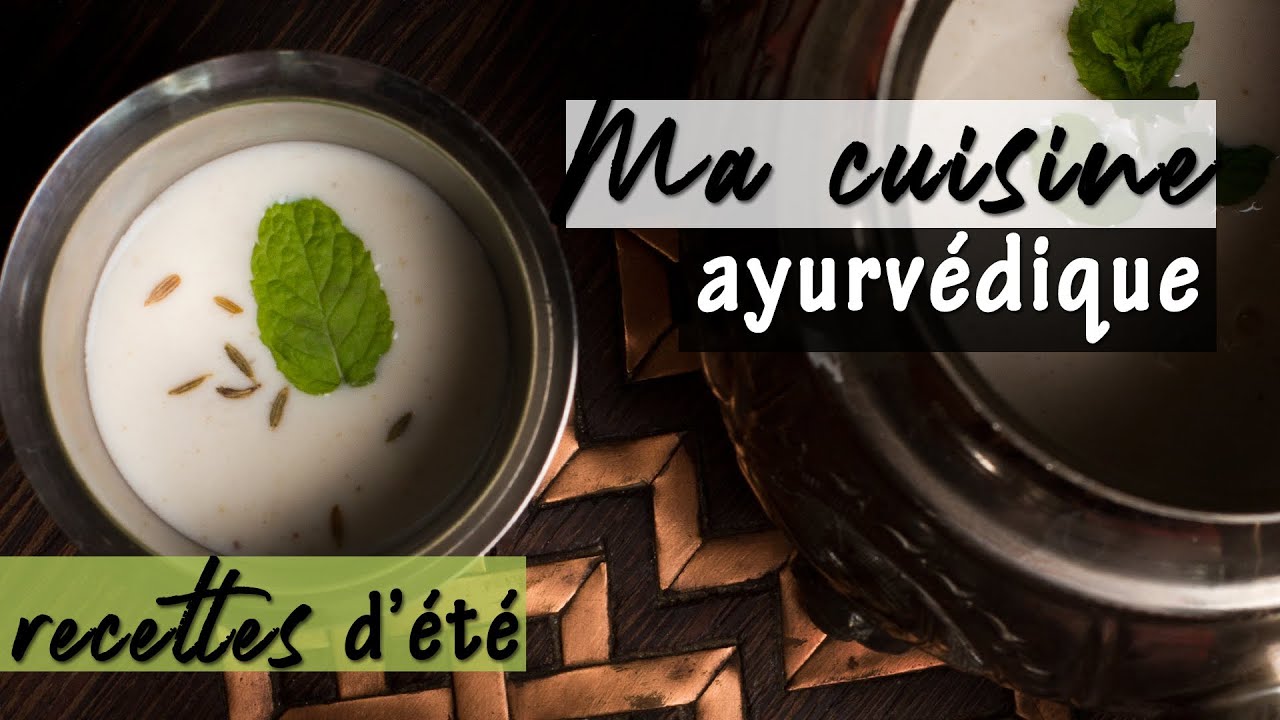 MA CUISINE AYURVEDIQUE d'ETE Retrouve toutes mes recettes ! YouTube