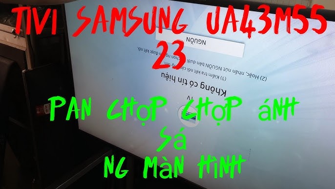 cách sửa tivi Samsung UA43M5523 chớp chớp sáng màn hình - YouTube
