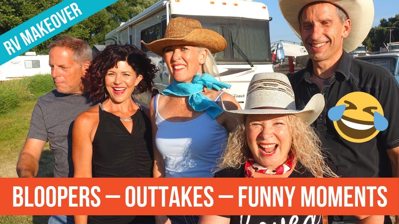 BLOOPERS, OUTTAKES & FUNNY MOMENTS | RVLOVE'S DIY RV Makeover | Behind The Scenes rv life youtube
