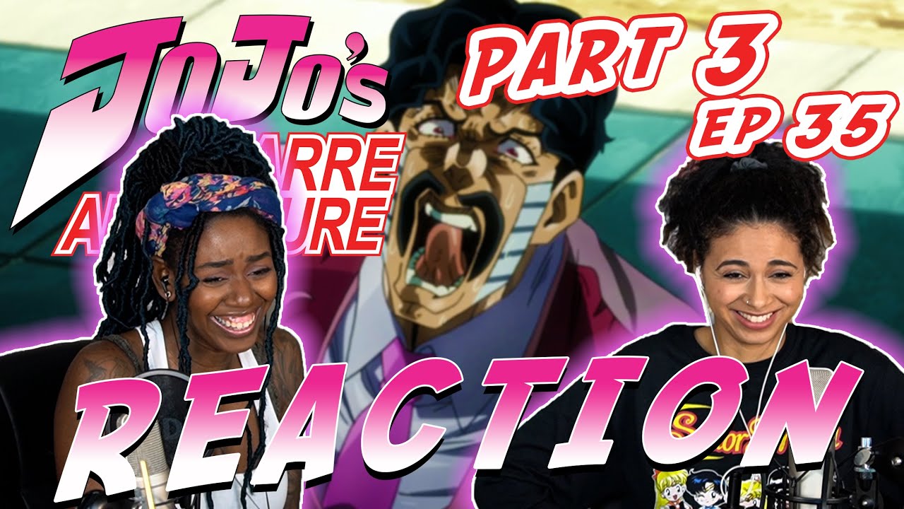 JBA: Stardust Crusaders Part 3 Episode 35 - 