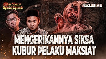 SUDAH SIAP?? INILAH YANG TERJADI 40 HARI SETELAH KEMATIAN MANUSIA #OMMAMAT