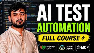 AI Test Automation Full Course: Playwright MCP, Copilot, UI/API, Performance Testing & CI/CD