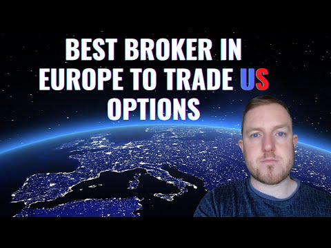 THE BEST BROKER IN EUROPE TO TRADE US OPTIONS