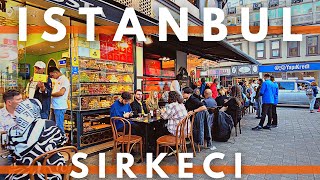 Istanbul Turkey 2022 Sirkeci Walking Tour | 4K ULTRA HD 60FPS | Restaurants & Street Foods