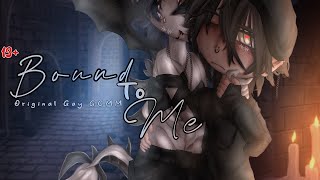 Bound To Me | 13+ | Original Gay GCMM