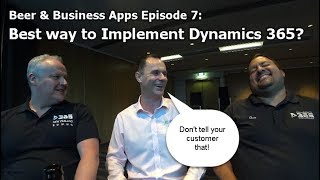 What's the best methodology to implement Dynamics 365?