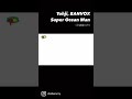 Tohji, banvox - Super Ocean Manだけど全部俺の声