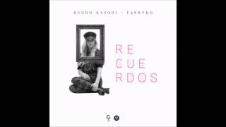 Kendo Kaponi ft. Farruko - Recuerdos | PREVIEW
