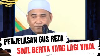 Download Lagu PENJELASAN GUS REZA SOAL ISU YANG LAGI VIRAL || PP LIRBOYO #boikottrans7  MP3