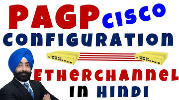 ✅ Etherchannel Configuration | PAGP Protocol Configuration in Hindi | Free CCNA 200 301 in Hindi