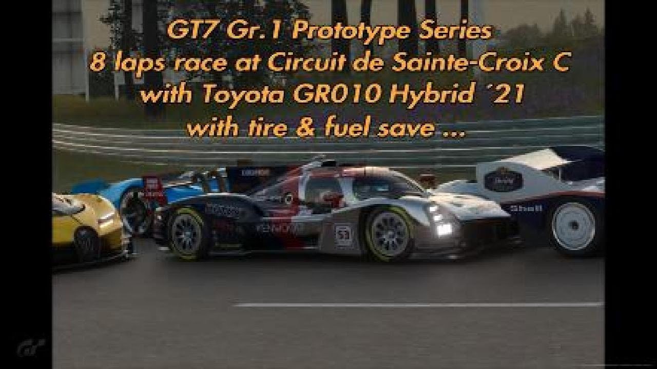 GT7 Gr.1 Prototype Series with Toyota GR010 HYBRID and car settings YouTube