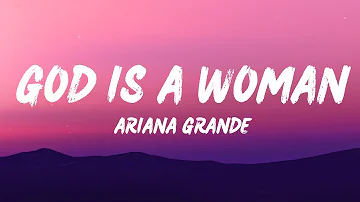 Ariana Grande - god is a woman (Lyrics) - You'll believe God is a woman