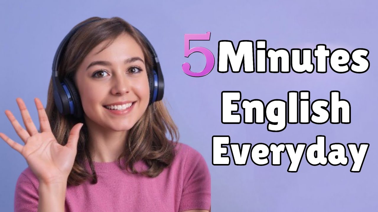 Fluency in 5 Minutes a Day; Learn English With Podcast Conversation | English Podcast For Beginners