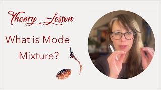 Theory Lesson: What is Mode Mixture?