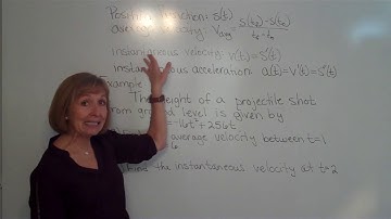 Position function, average velocity, instantaneous velocity function, and the acceleration function