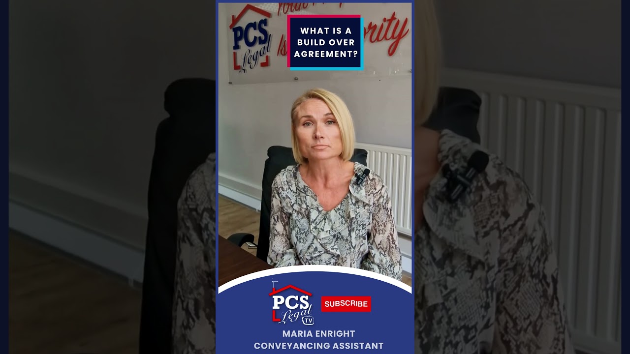 What is a Build Over Agreement? 