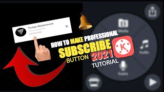 How to make subscribe button green screen animation | kinemaster tutorial