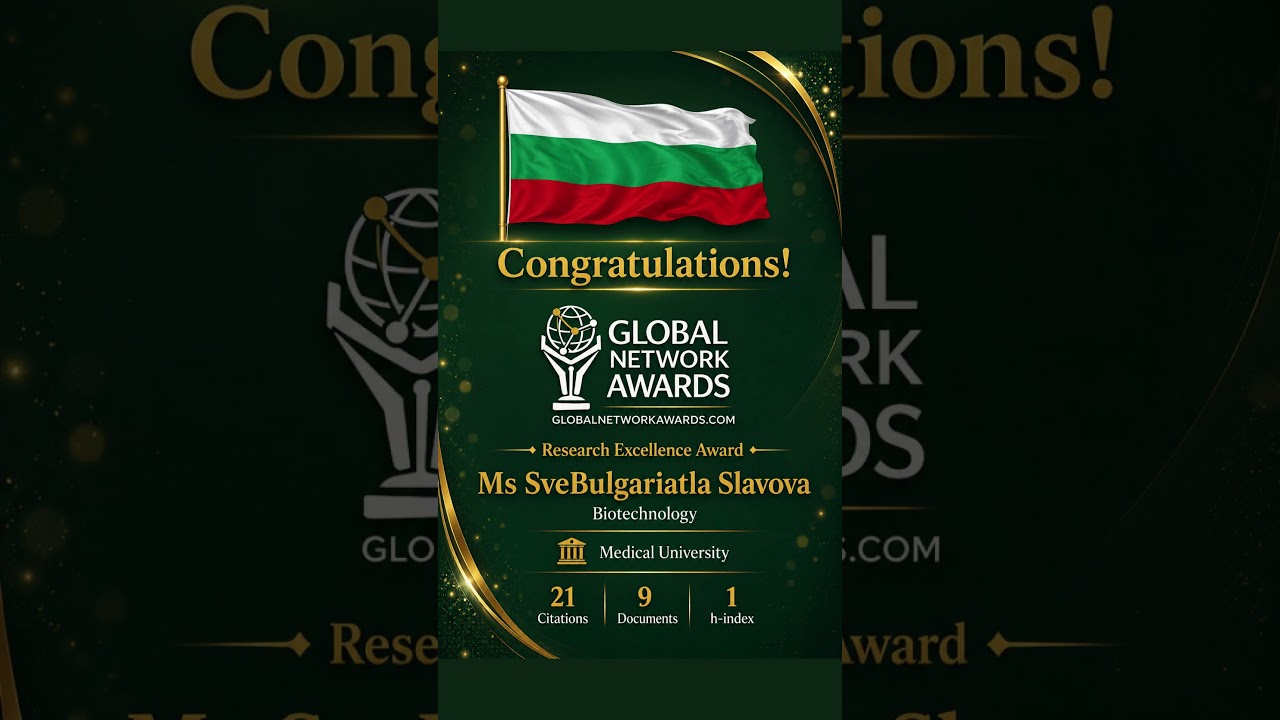 Ms. Svetla Slavova | Medical University of Varna | Bulgaria #networkawards #researchers