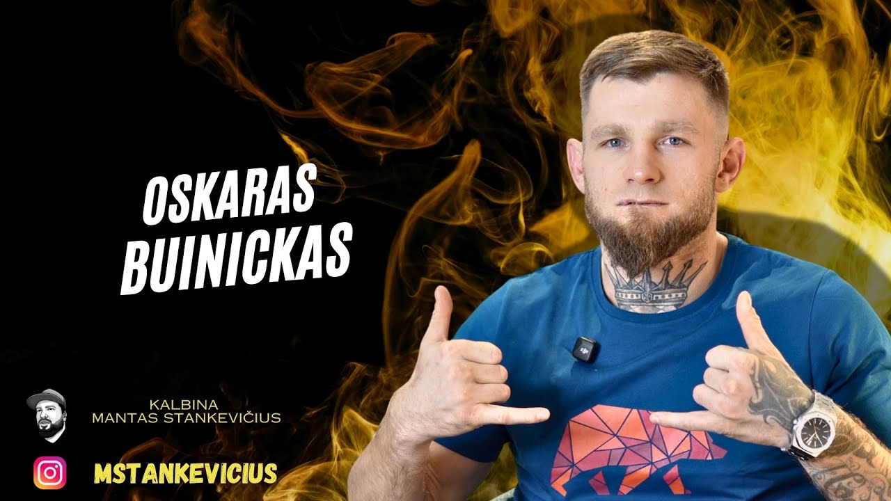 Oskaras Buinickas atvirai: apie heiterius, tatuiruotes, tikrą Dirksčio veidą ir kovą su Misiūnu