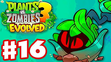 Plants vs. Zombies 3: Evolved - Gameplay Walkthrough Part 16 - Tangle Pult!