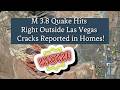 M 3.8 Quake Hits Right Outside Las Vegas – Cracks Reported in Homes!
