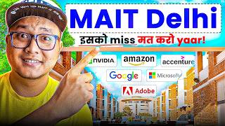 MAIT Delhi Review 🔥 Google & Microsoft Placements 🤯 Worth the Hype?