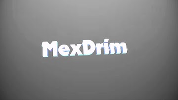 Intro - MexDrim (My Gaming Channel) (rly much insp by ByArtzFX)