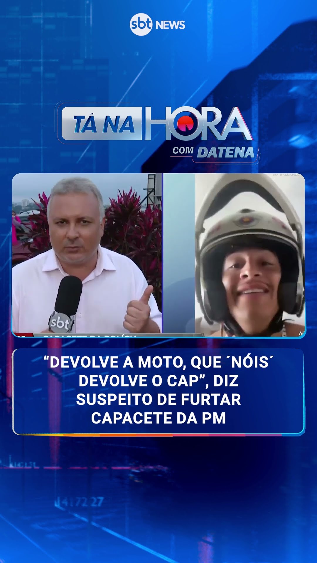 Polícia investiga homem que aparece em vídeo usando capacete da PM - Tá na Hora 01/01/2025