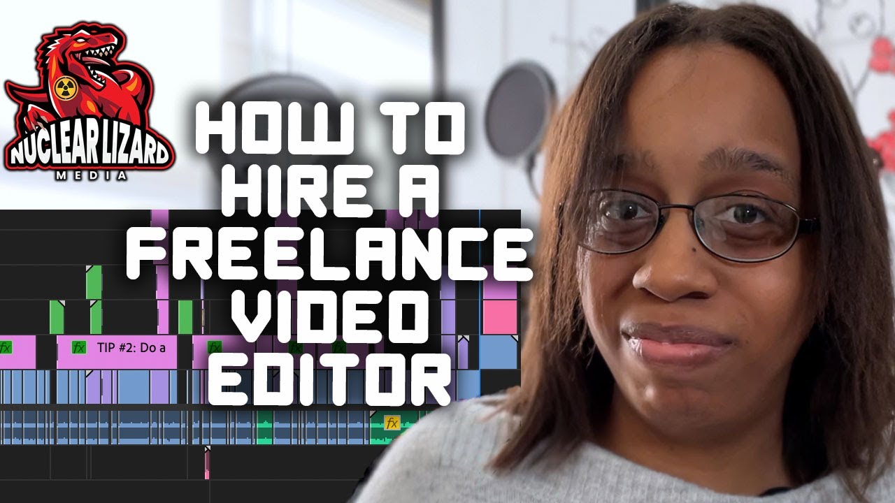 How to Hire a Freelance Video Editor