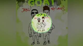 JABO, May Wave$ - GOAT (BASS BOOSTED)