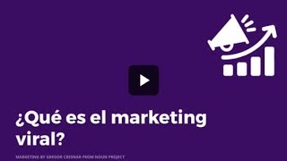 ¿Qué es el marketing viral?