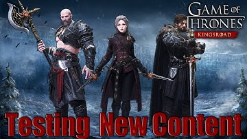 Testing Out the New Content and Q&A  [GOT: Kingsroad]