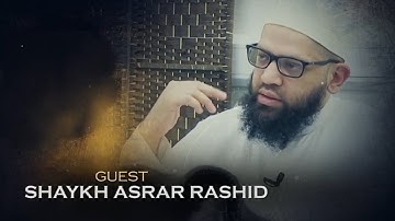 Navigating The End Of Time | Promo Video | Takbeer TV | Shaykh Asrar Rashid
