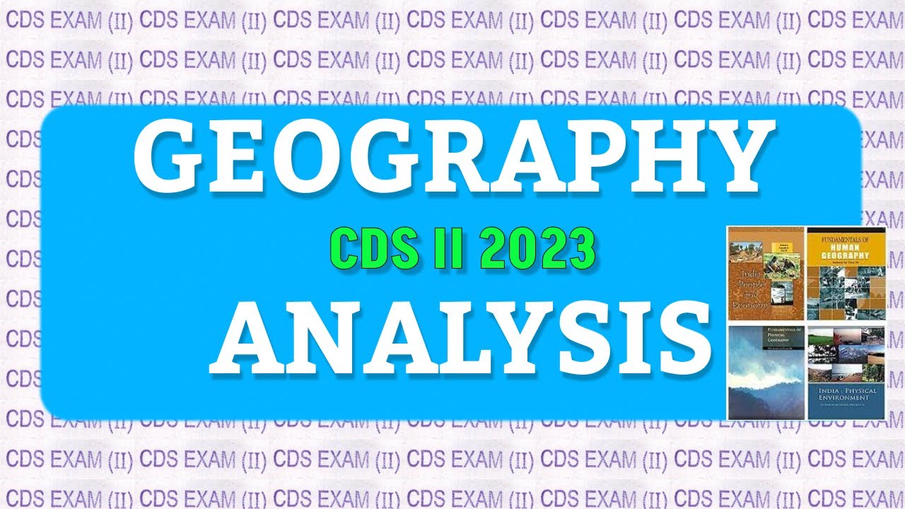 CDS II 2023: Geography Analysis with Exact Source - YouTube