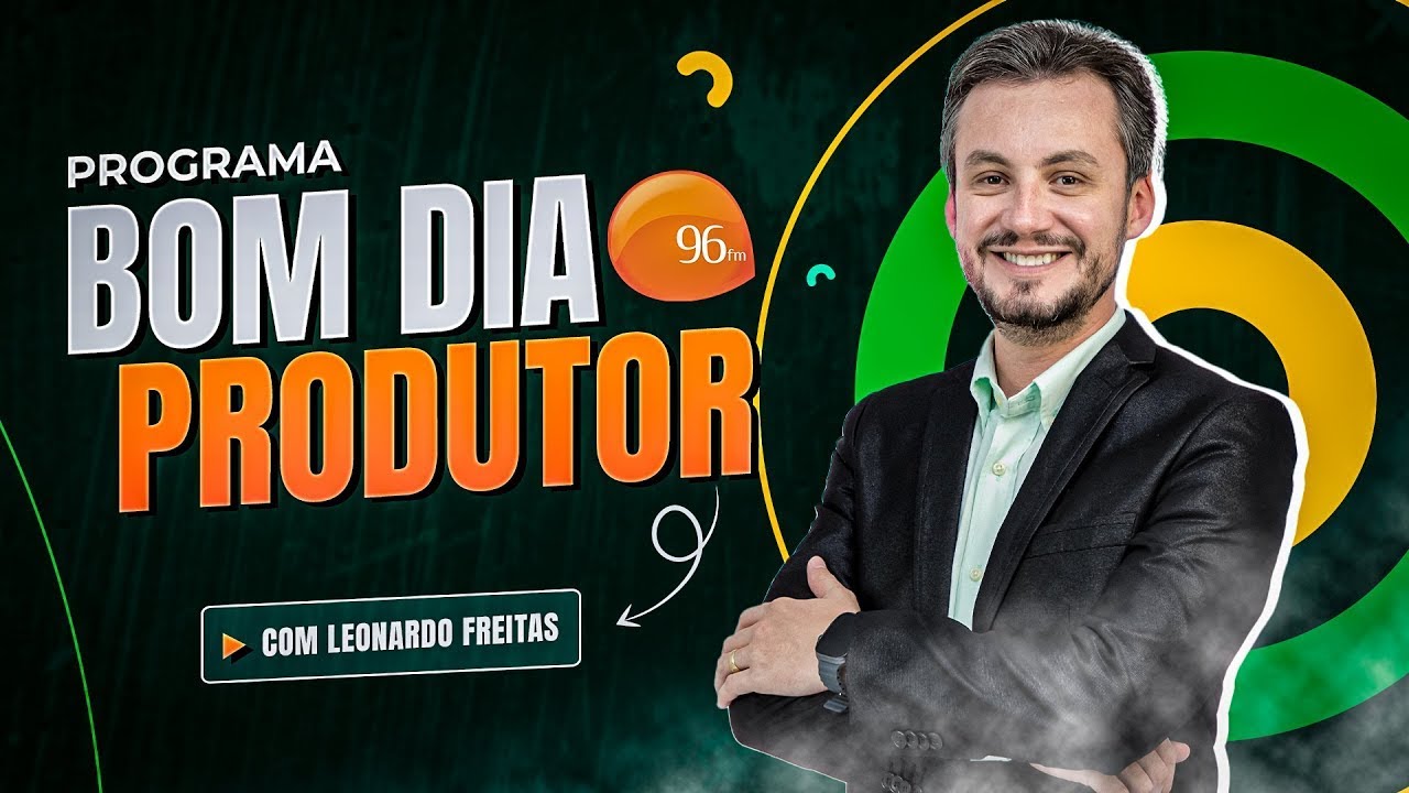 BOM DIA PRODUTOR - 25/03/2025 - YouTube