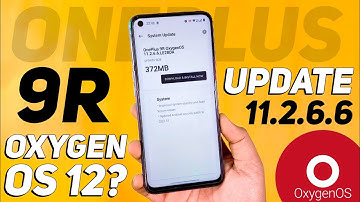 Oneplus 9R new update 11.2.6.6 🔥| oneplus 9r android 12 update | oneplus 9r oxygenos 12 update |