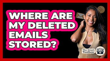 Where Are My Deleted Emails Stored?