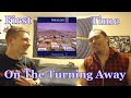 College Student's FIRST TIME Hearing "On The Turning Away" | Pink Floyd Reaction