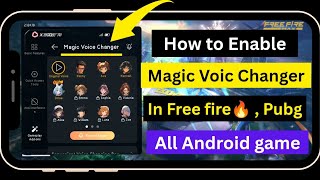 How to enable Magic Voice Changer || Learn how to turn on Magic Voice Change