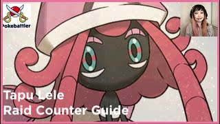 Tapu Lele Raid Counter Guide by Pokebattler