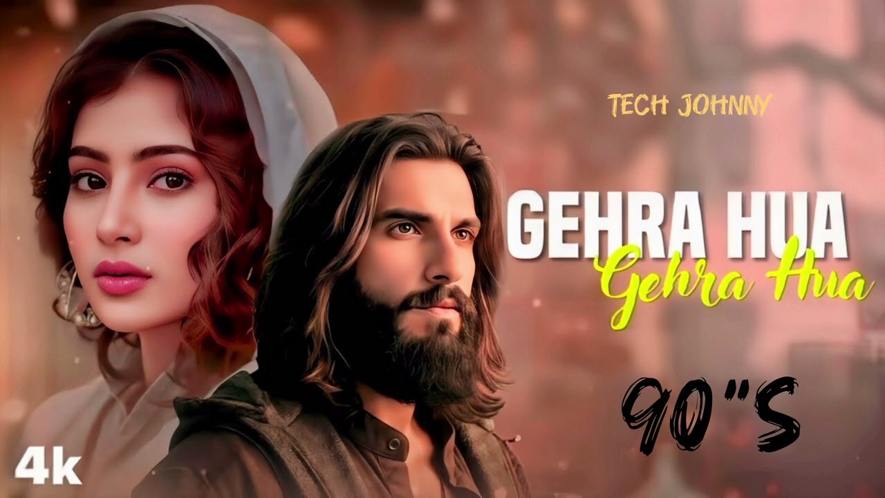 Gehra Hua 90