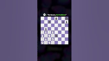 No Queen? Problem or No Problem?