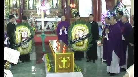 LỄ TANG CỐ MARIA HOÀNG THỊ BÉ-- Phần 9