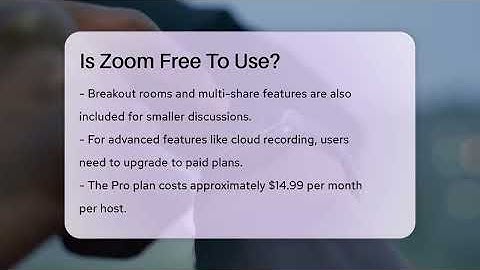 Is Zoom Free To Use? - Talking Tech Trends