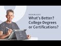 What's Better for IT: College Degrees or IT Certifications?