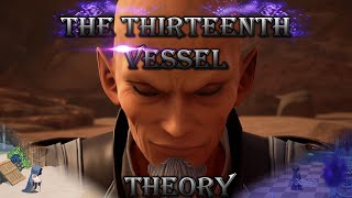 [KHUX Theory] The Thirteenth Vessel for Darkness || The Old Man in robes